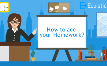  How to ace your Homework?